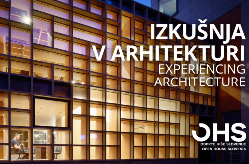 »Izkušnja v arhitekturi«, razstava na Jakopičevem sprehajališču v parku Tivoli v Ljubljani, od 15. aprila do 15. junija 2022