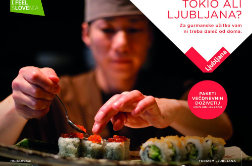 Plakat za kampanjo Turizma Ljubljana »Tujina ali Ljubljana?«; na fotografiji kuharski mojster, ki je pripravil japonsko jed.