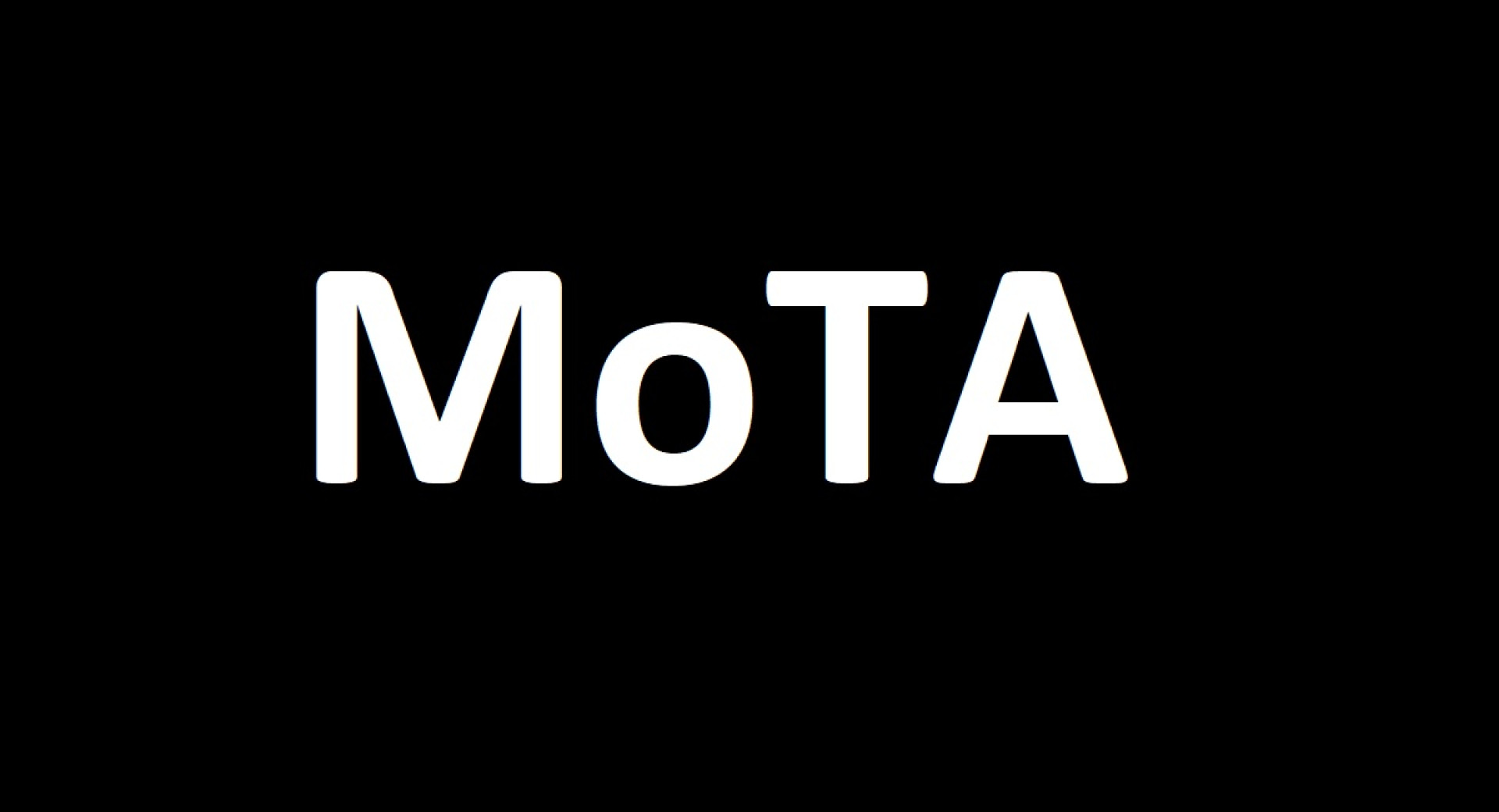 Bel napis MOTA na črnem ozadju.